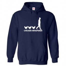 Chicken Whisperer Classic Unisex Kids and Adults Pullover Hoodie									 									 									